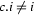 c.i\neq i