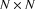 N\times N