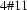 4\#{11}