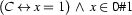 (C \leftrightarrow x=1)
\;\land\;x\in0\#1