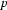 p