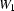 W_1