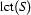\Lct{S}