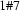 1\#7